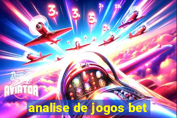 analise de jogos bet